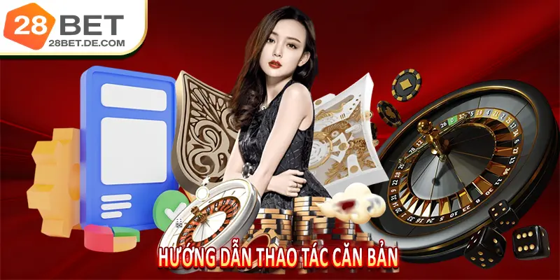 28BET | Nhà Cái Cá Cược Uy Tín Số 1 Châu Á - Link Vào 2026 9 Hướng Dẫn Thao Tác Căn Bản